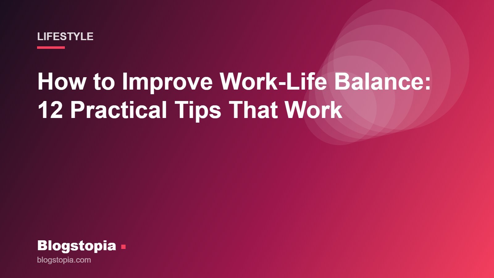 Work-life balance tips illustration, Blogstopia Lifestyle